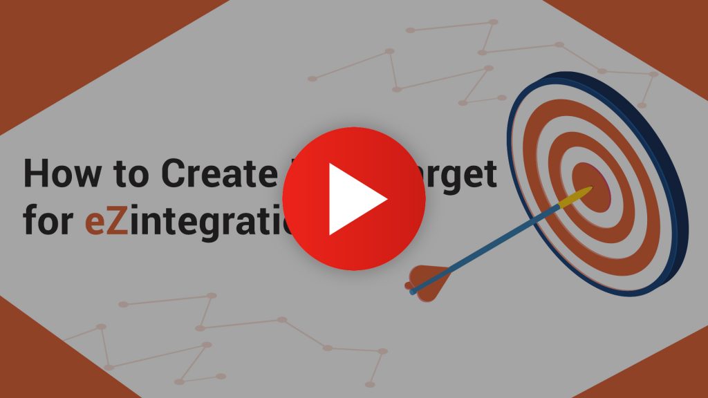 Target Image Using Data How to Create Data Target for eZintegrations™ Data Pipeline - AI ...