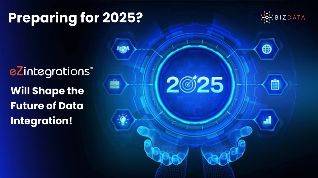 https://www.bizdata360.com/preparing-for-2025-how-ezintegrations-is-shaping-the-future-of-data-integration/