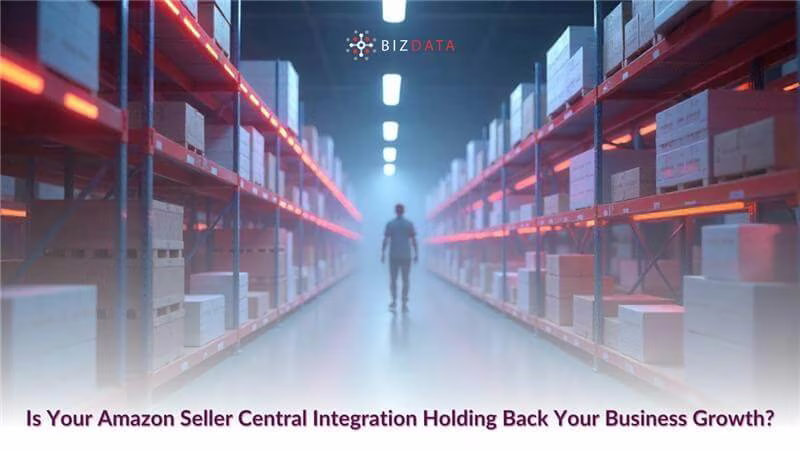 Is-Your-Amazon-Seller-Central-Integration-Hindering-Business-Growth