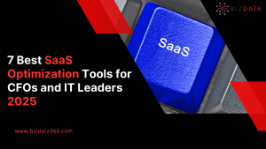 7 Best SaaS Optimization Tools for CFOs and IT Leaders.