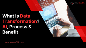 What is Data Transformation AI, Process & Benefit