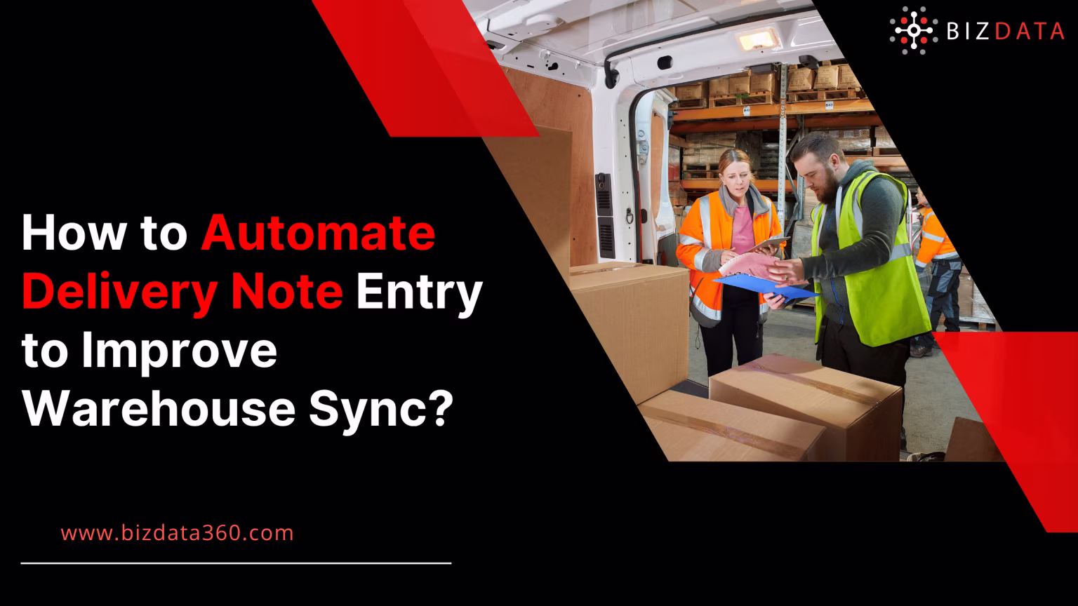 Automate-Delivery-Note-Entry-to-Improve-Warehouse-Sync