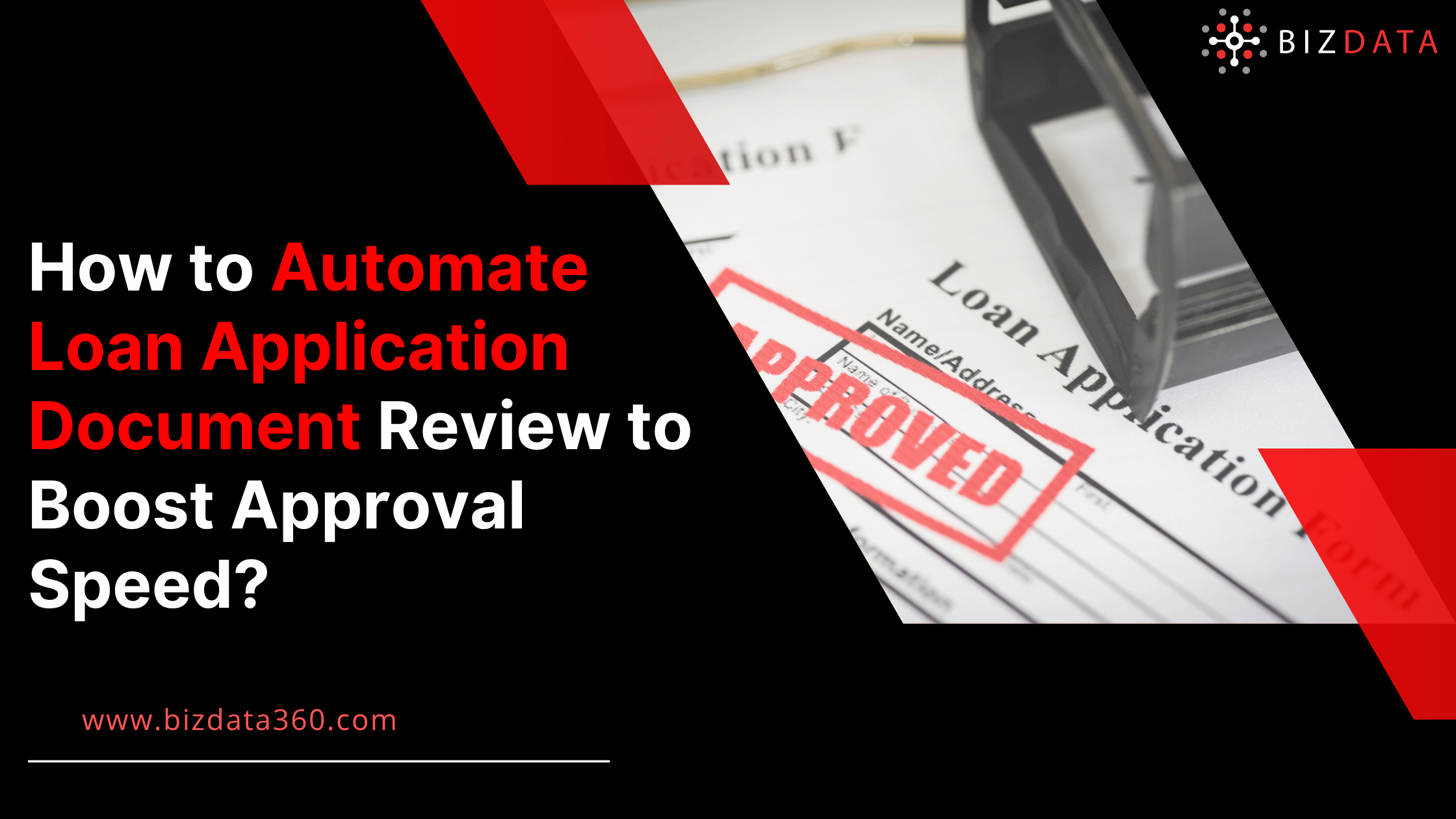 How to Automate Loan Application Document Review to Boost Approval Speed