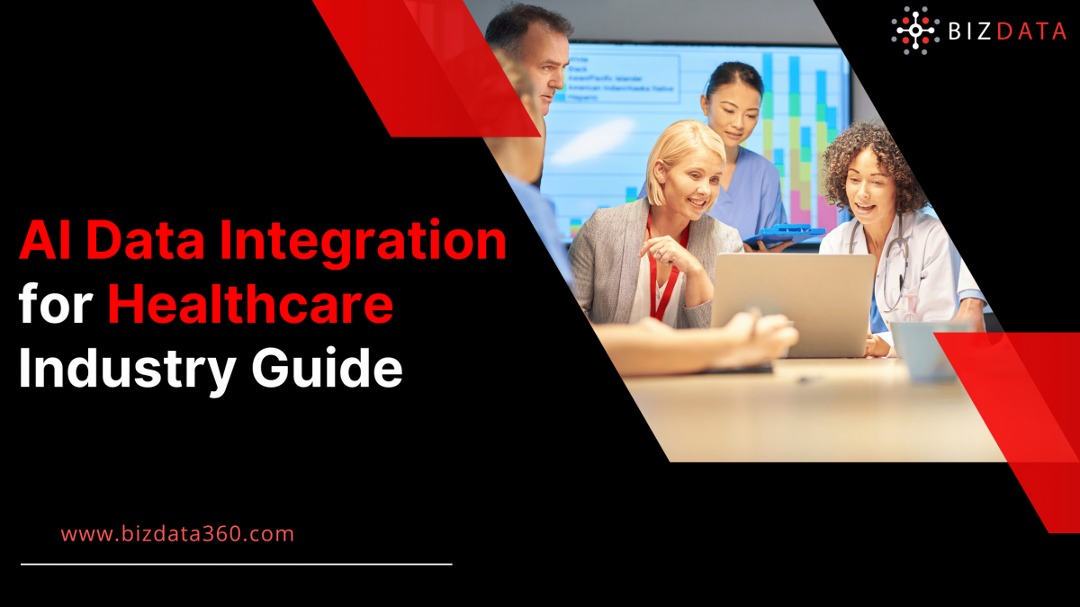 AI Data Integration for Healthcare Industry Guide