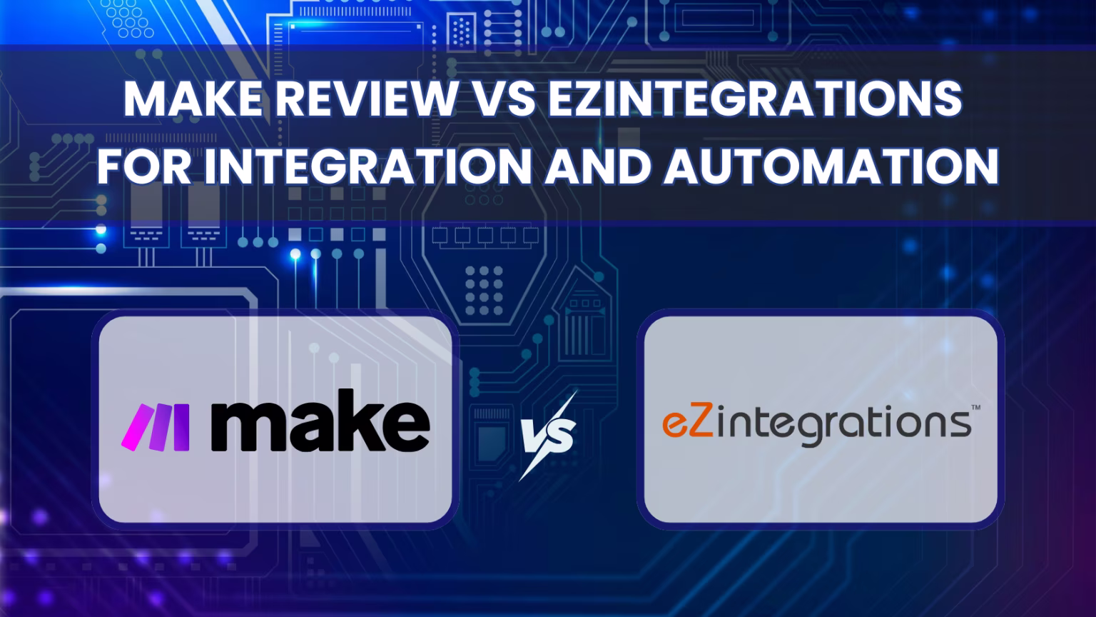 A visual comparison of make review vs eZintegrations